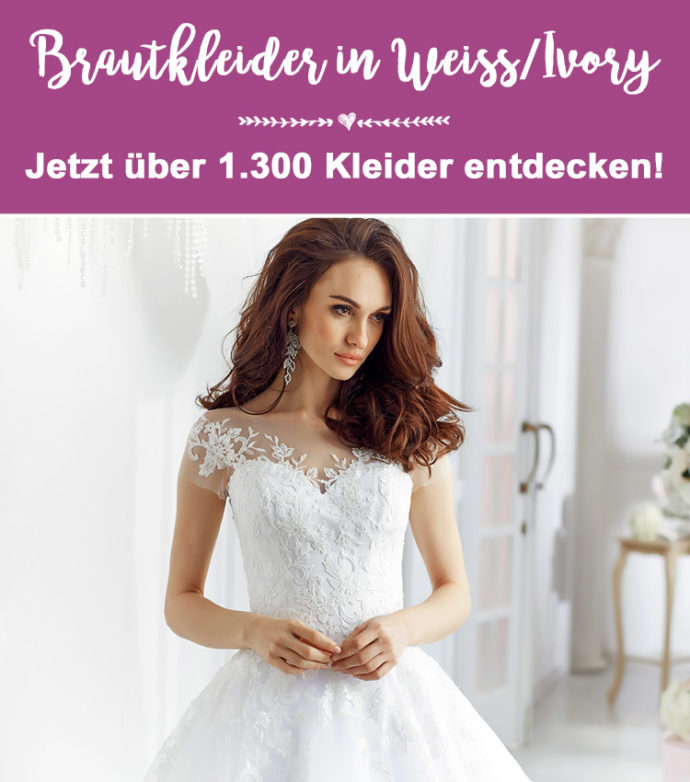 Brautkleider Weiß und Ivory